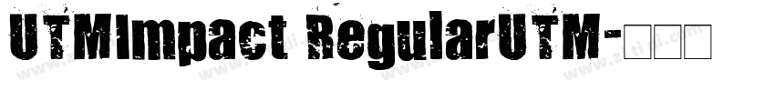 UTMImpact RegularUTM字体转换